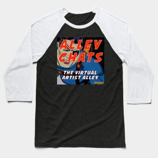 Alley Chats: The Virtual Artist Alley Podcast Baseball T-Shirt